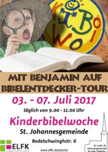 Ev.-Luth. St. Johannesgemeinde - KiBiWo 2017-Plakat